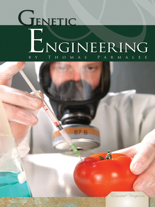 Title details for Genetic Engineering by Thomas A. Parmalee - Available